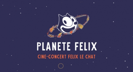 Ciné-concert - Planète Félix !