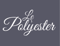 Le Polyester